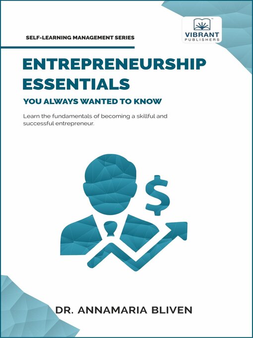 Title details for Entrepreneurship Essentials You Always Wanted to Know by Vibrant Publishers - Available